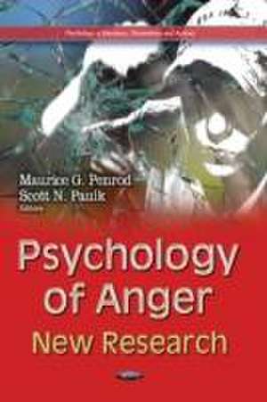 Psychology of Anger de Maurice G. Penrod