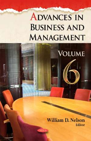 Advances in Business and Management de William D. Nelson