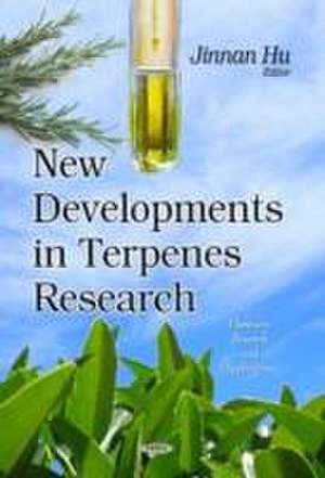 New Developments in Terpenes Research de Jinnan Hu