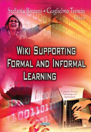 Wiki Supporting Formal & Informal Learning de Stefania Bocconi
