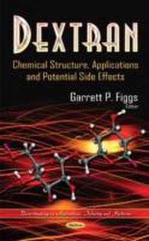 Dextran de Garrett P. Figgs