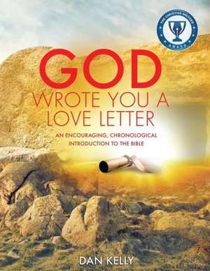 God Wrote You a Love Letter de Dan Kelly