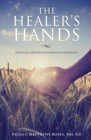 Boyea, M: Healer's Hands