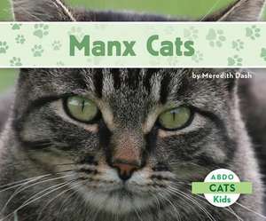 Manx Cats de Meredith Dash