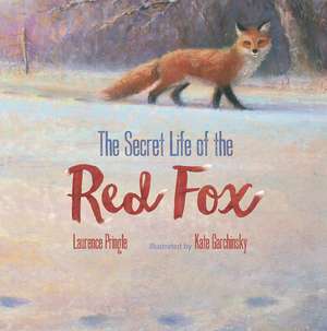 Secret Life of the Red Fox, The de L Pringle