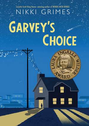 Garvey's Choice de Nikki Grimes