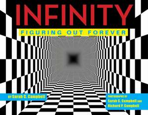 Infinity – Figuring Out Forever de Sarah C. Campbell