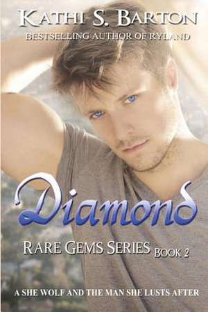 Diamond de Kathi S. Barton