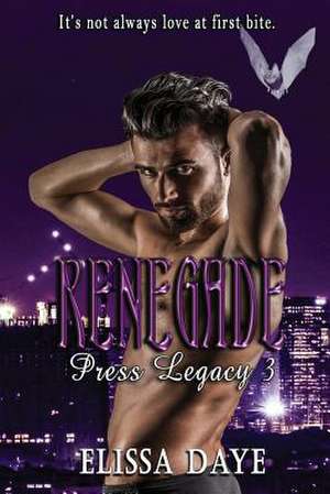 Renegade de Elissa Daye