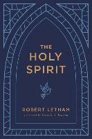 The Holy Spirit de Robert W A