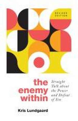 The Enemy Within de Kris A Lundgaard