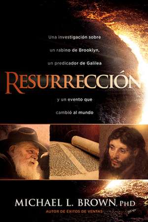 Resurrección / Resurrection de Michael L Brown