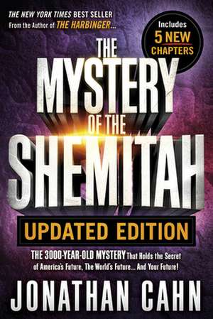 The Mystery of the Shemitah Updated Edition de Jonathan Cahn