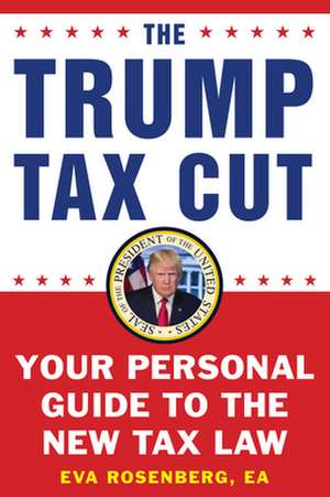 The Trump Tax Plan de Eva Rosenberg