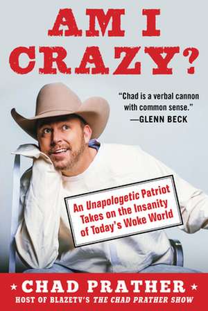 AM I CRAZY? de Chad Prather