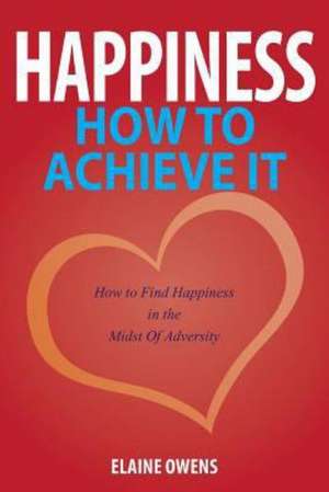 Happiness de Elaine Owens