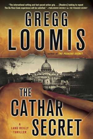 The Cathar Secret de Gregg Loomis