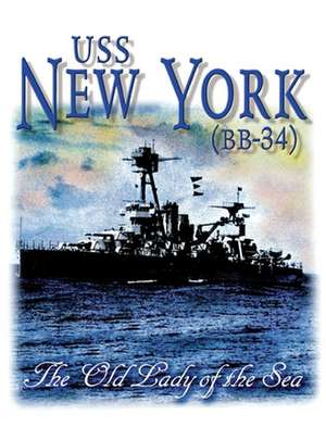 USS New York de Turner Publishing