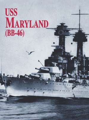 USS Maryland de Turner Publishing