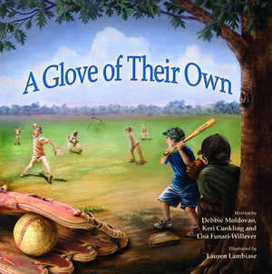 A Glove of Their Own de Deborah Moldovan