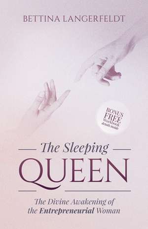 The Sleeping Queen de Bettina Langerfeldt