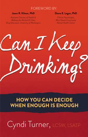 Can I Keep Drinking? de Cyndi Turner