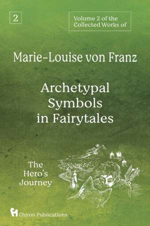 Volume 2 of the Collected Works of Marie-Louise von Franz de Marie-Louise Von Franz