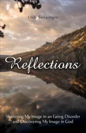 Reflections de Lindy Swearingen