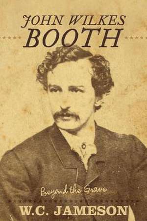 John Wilkes Booth de W. C. Jameson