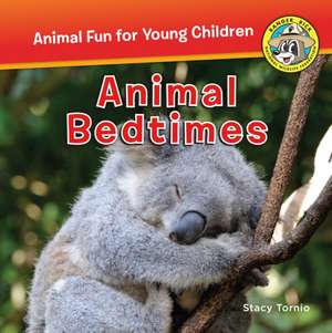 Ranger Rick: Animal Bedtime de Jennifer Bove