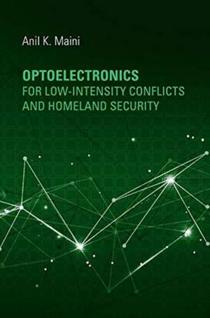 Maini, A: Optoelectronics for Low-Intensity Conflicts and Ho de Anil Maini