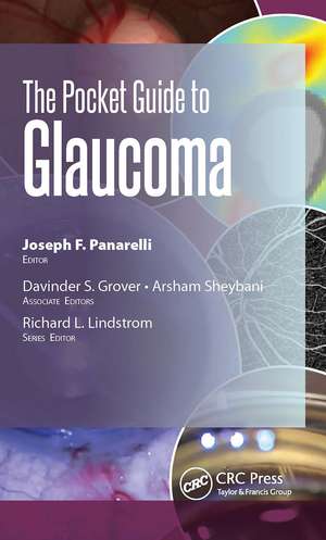 The Pocket Guide to Glaucoma de Joseph Panarelli