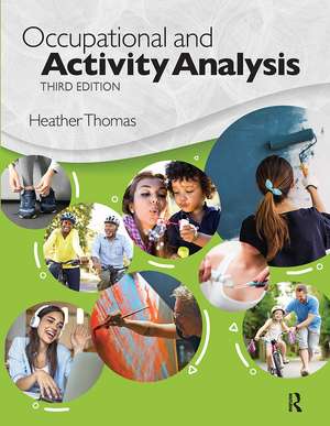 Occupational and Activity Analysis de Heather Thomas