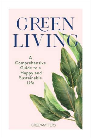 Green Living de Green Matters