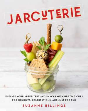 Jarcuterie de Suzanne Billings