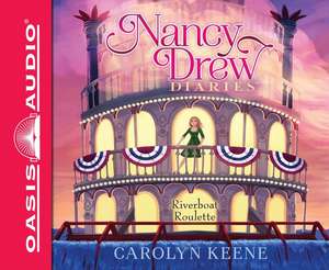 Riverboat Roulette (Library Edition) de Carolyn Keene