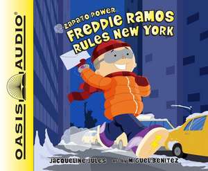 Freddie Ramos Rules New York (Library Edition) de Jacqueline Jules