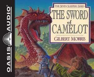 The Sword of Camelot (Library Edition) de Tim Lundeen