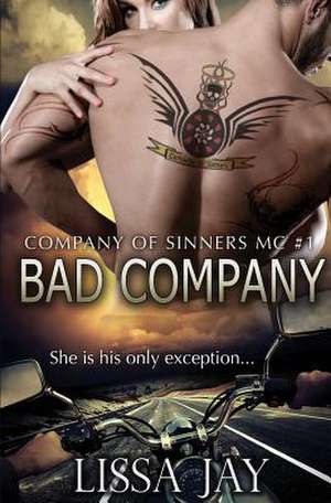 Bad Company de Lissa Jay