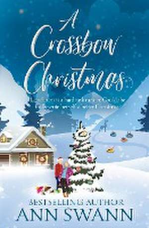 A Crossbow Christmas de Ann Swann