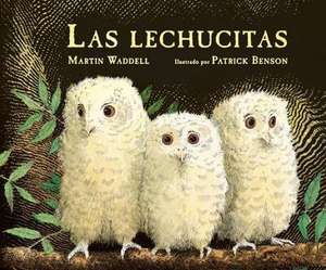 Las Lechucitas / Owl Babies (Spanish Edition) de Martin Waddell