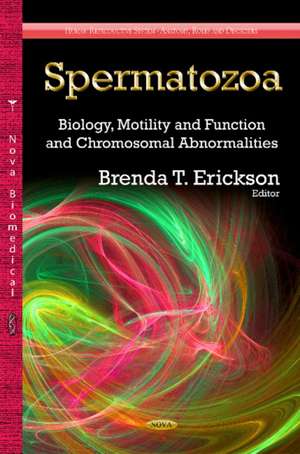 Spermatozoa de Brenda T. Erickson