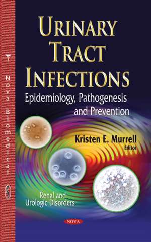 Urinary Tract Infections de Kristen E. Murrell