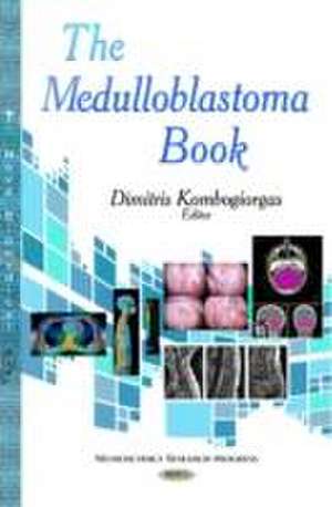 Medulloblastoma Book de Dimitris Kontogiorgos