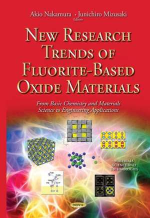 New Research Trends of Fluorite-Based Oxide Materials de Akio Nakamura