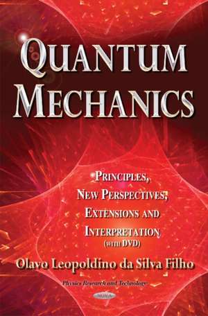 Quantum Mechanics de Olavo Leopoldino Da Silva Filho