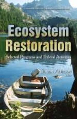 Ecosystem Restoration de Simon Acheson