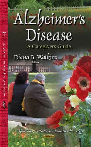 Alzheimer's Disease de Diana B. Watkins