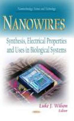 Nanowires de Luke J. Wilson