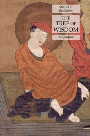 The Tree of Wisdom de Nagarjuna